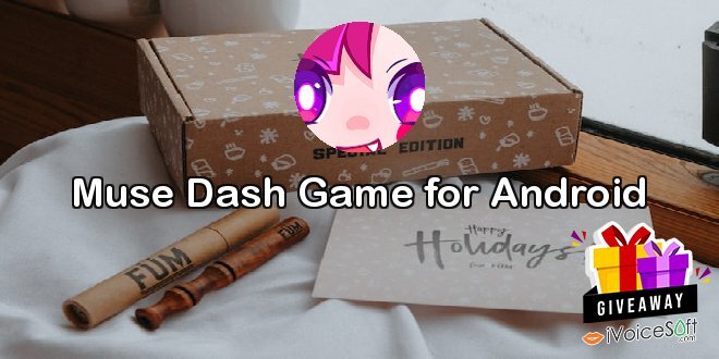 Giveaway: Muse Dash Game for Android – Free Download