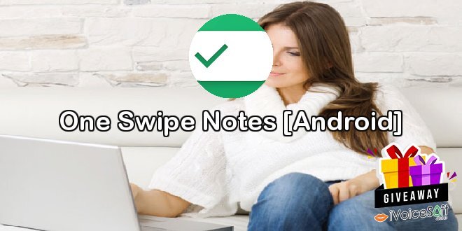 Giveaway: One Swipe Notes [Android] – Free Download