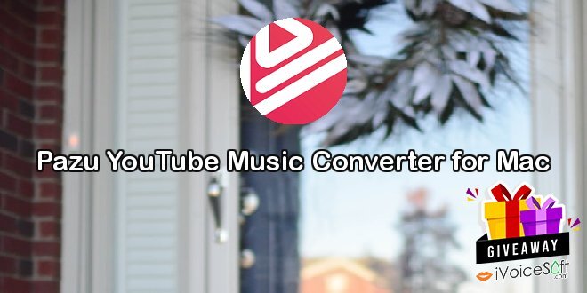 Giveaway: Pazu YouTube Music Converter for Mac – Free Download