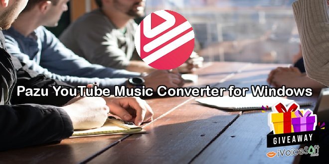 Giveaway: Pazu YouTube Music Converter for Windows – Free Download