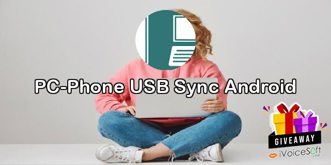 Giveaway: PC-Phone USB Sync Android – Free Download