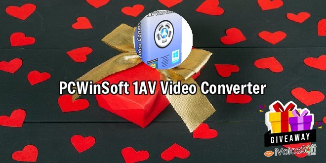 Giveaway: PCWinSoft 1AV Video Converter – Free Download