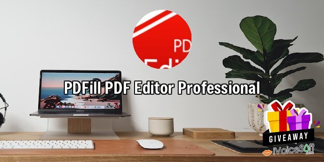 Giveaway: PDFill PDF Editor Professional – Free Download