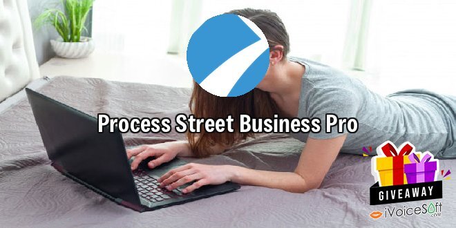 Giveaway: Process Street Business Pro – Free Download