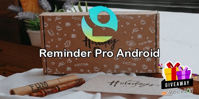 Giveaway: Reminder Pro Android – Free Download