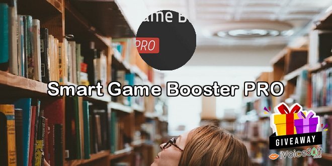 Giveaway: Smart Game Booster PRO – Free Download