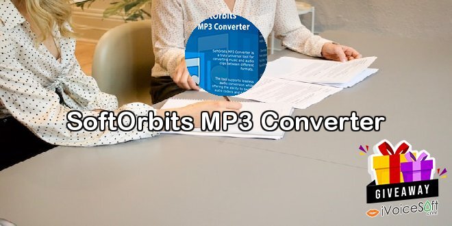 Giveaway: SoftOrbits MP3 Converter – Free Download