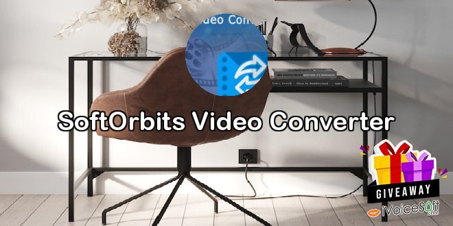 Giveaway: SoftOrbits Video Converter – Free Download