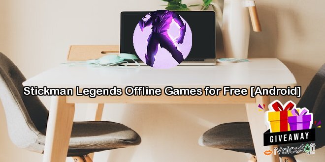 Giveaway: Stickman Legends Offline Games for Free [Android] – Free Download