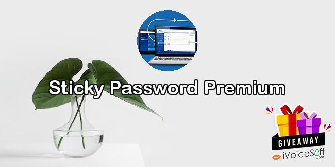 Giveaway: Sticky Password Premium – Free Download