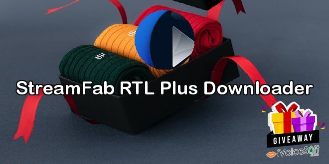 Giveaway: StreamFab RTL Plus Downloader – Free Download