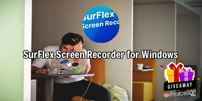 Giveaway: SurFlex Screen Recorder for Windows – Free Download