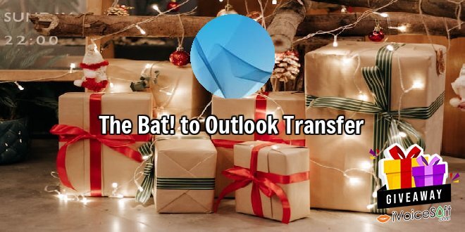 Giveaway: The Bat! to Outlook Transfer – Free Download