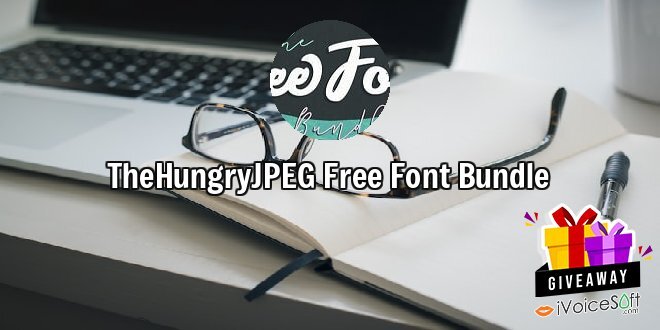Giveaway: TheHungryJPEG Free Font Bundle – Free Download