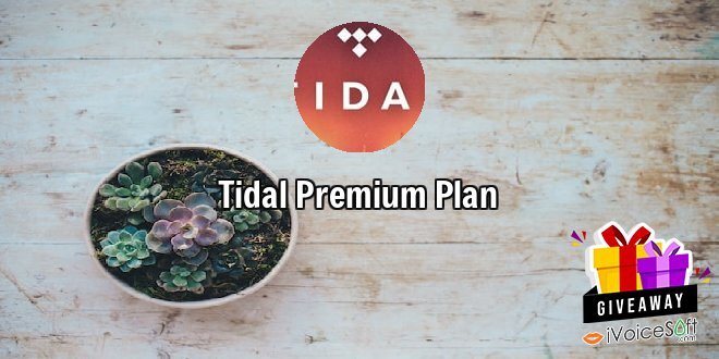 Giveaway: Tidal Premium Plan – Free Download