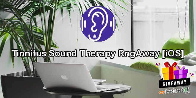 Giveaway: Tinnitus Sound Therapy RngAway [iOS] – Free Download