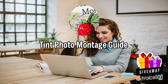 Giveaway: Tint Photo Montage Guide – Free Download