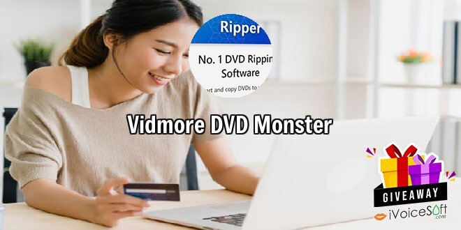 Giveaway: Vidmore DVD Monster – Free Download