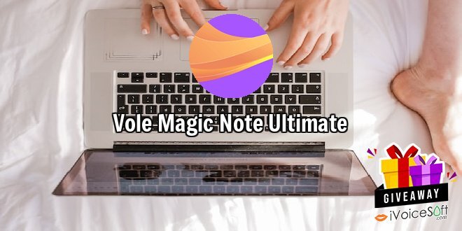 Giveaway: Vole Magic Note Ultimate – Free Download