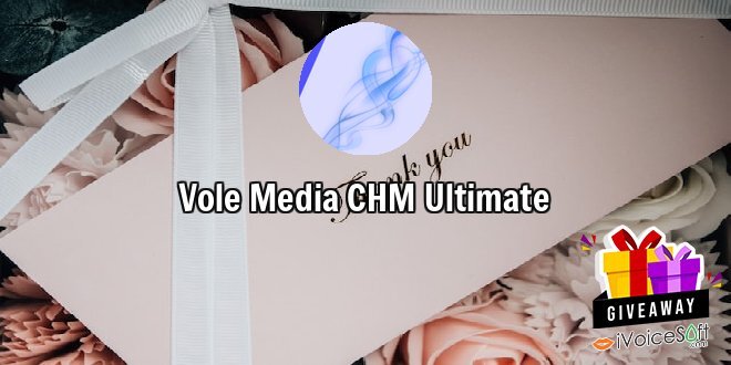 Giveaway: Vole Media CHM Ultimate – Free Download
