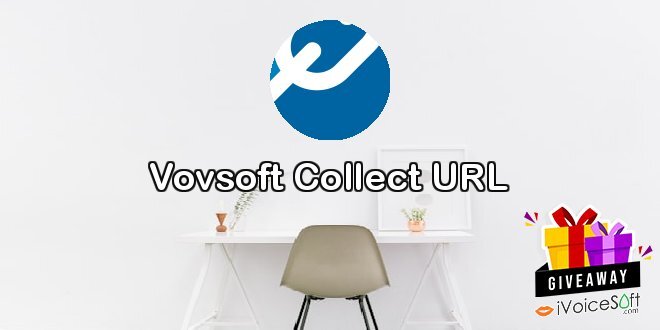 Giveaway: Vovsoft Collect URL – Free Download