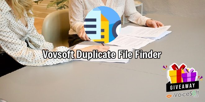 Giveaway: Vovsoft Duplicate File Finder – Free Download