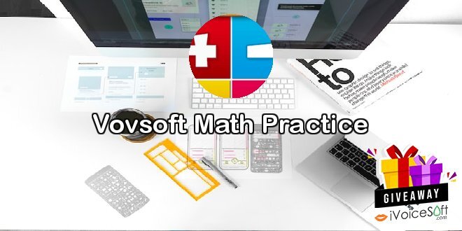 Giveaway: Vovsoft Math Practice – Free Download