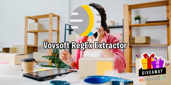 Giveaway: Vovsoft RegEx Extractor – Free Download