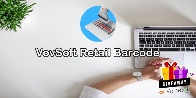 Giveaway: VovSoft Retail Barcode – Free Download