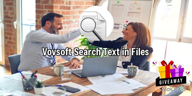 Giveaway: Vovsoft Search Text in Files – Free Download