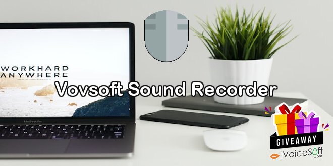 Giveaway: Vovsoft Sound Recorder – Free Download