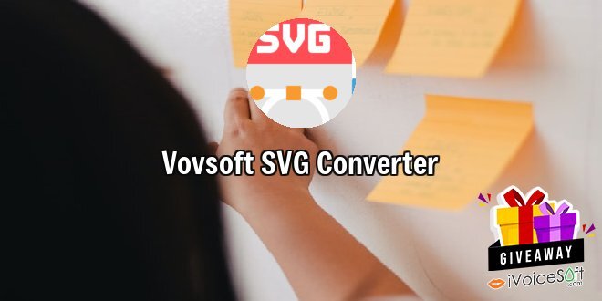 Giveaway: Vovsoft SVG Converter – Free Download