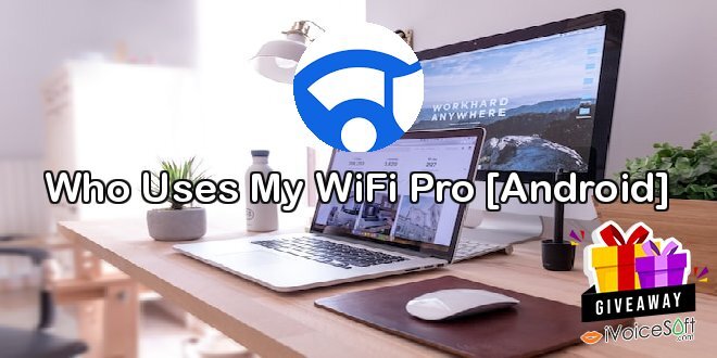 Giveaway: Who Uses My WiFi Pro [Android] – Free Download