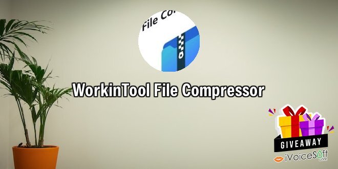 Giveaway: WorkinTool File Compressor – Free Download