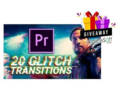 Giveaway: 20 Glitch Transitions for Premiere Pro