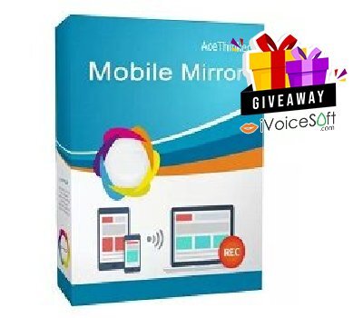 Giveaway: AceThinker Mobile Mirror