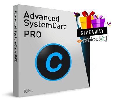 FREE Download Advanced SystemCare PRO 19 Giveaway From iVoicesoft