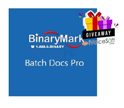 Giveaway: BinaryMark Batch Docs Professional