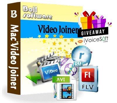FREE Download Boilsoft Video Joiner For Mac Giveaway From iVoicesoft