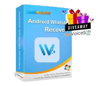 FREE Download Coolmuster Android WhatsApp Recovery Giveaway From iVoicesoft