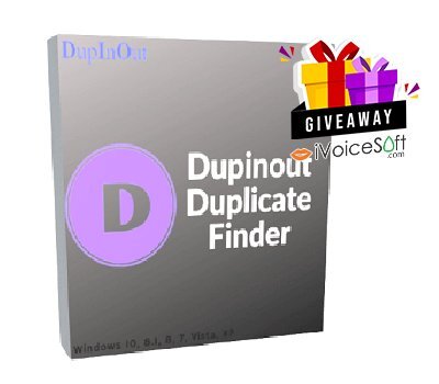 FREE Download Dupinout Duplicate Finder Giveaway From iVoicesoft