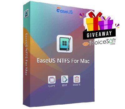 FREE Download EaseUS NTFS for Mac Giveaway From iVoicesoft
