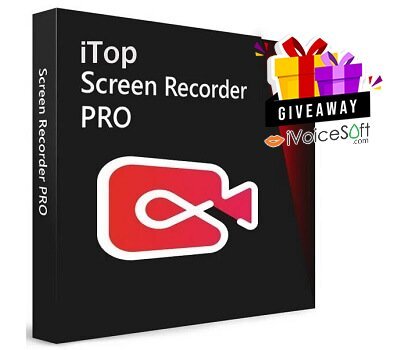 FREE Download iTop Screen Recorder PRO Giveaway From iVoicesoft