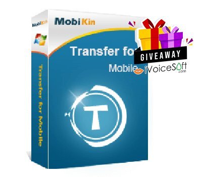 FREE Download MobiKin Transfer for Mobile Giveaway From iVoicesoft