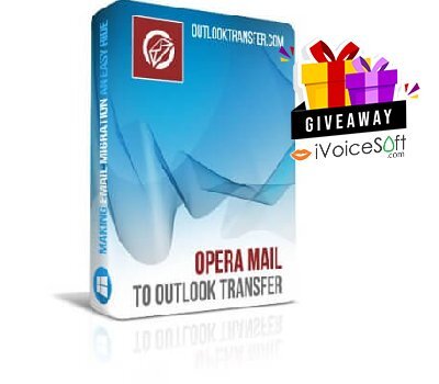 Opera Mail to Outlook Transfer Giveaway