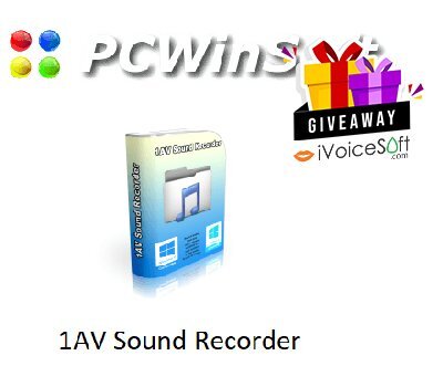PCWinSoft 1AV Sound Recorder Giveaway