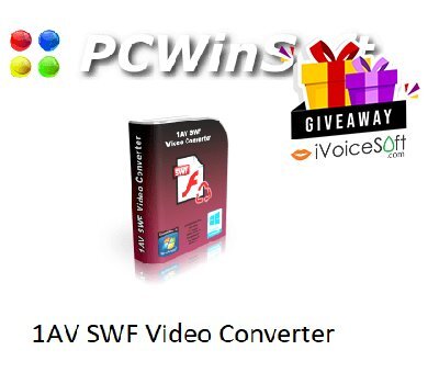 PCWinSoft 1AV SWF Video Converter Giveaway