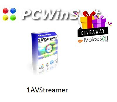 Giveaway: PCWinSoft 1AVStreamer