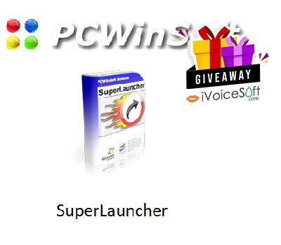 Giveaway: PCWinSoft SuperLauncher