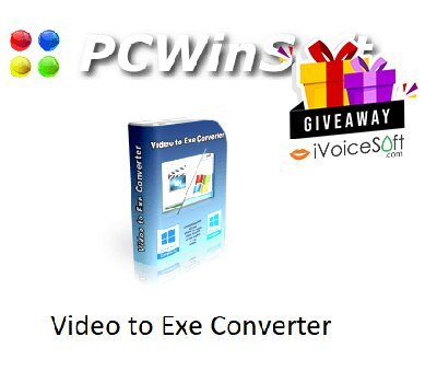 PCWinSoft Video to Exe Converter Giveaway